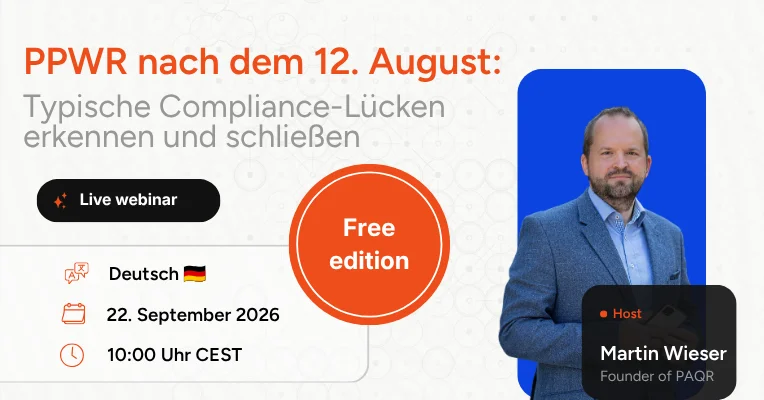 22 september 2026 – 10:00 uur CEST PPWR nach dem 12. August: Typische Compliance-Lücken erkennen und schließen